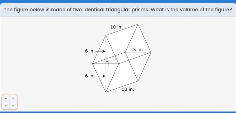 The figure below is made of a two identical triangular prims. What is the volume of-example-1