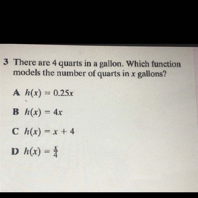 3 There are 4 quarts in a gallon. Which function models the number of quarts in x-example-1