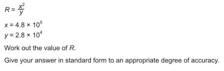 Work out the value of R Give your answer in standard form to an appropriate degree-example-1