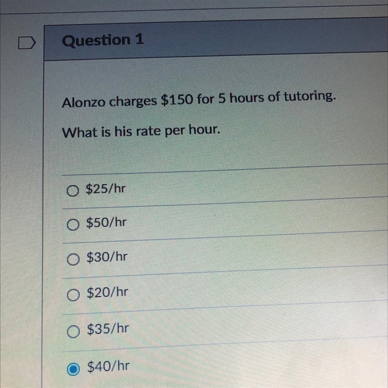 Alonzo charges $150 for 5 hours of tutoring. What is his rate per hour. I’m confused-example-1