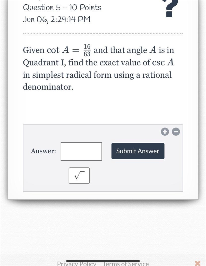 Given that cot A = 16/63 and that angle A is in Quadrant I, find the exact value of-example-1