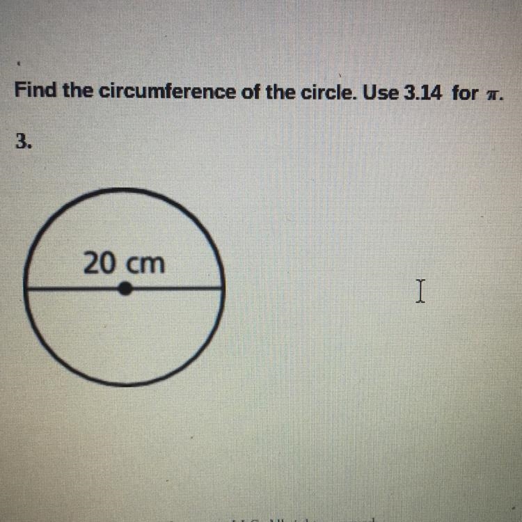 Find the circumference of the circle. Use 3.14 for a.-example-1