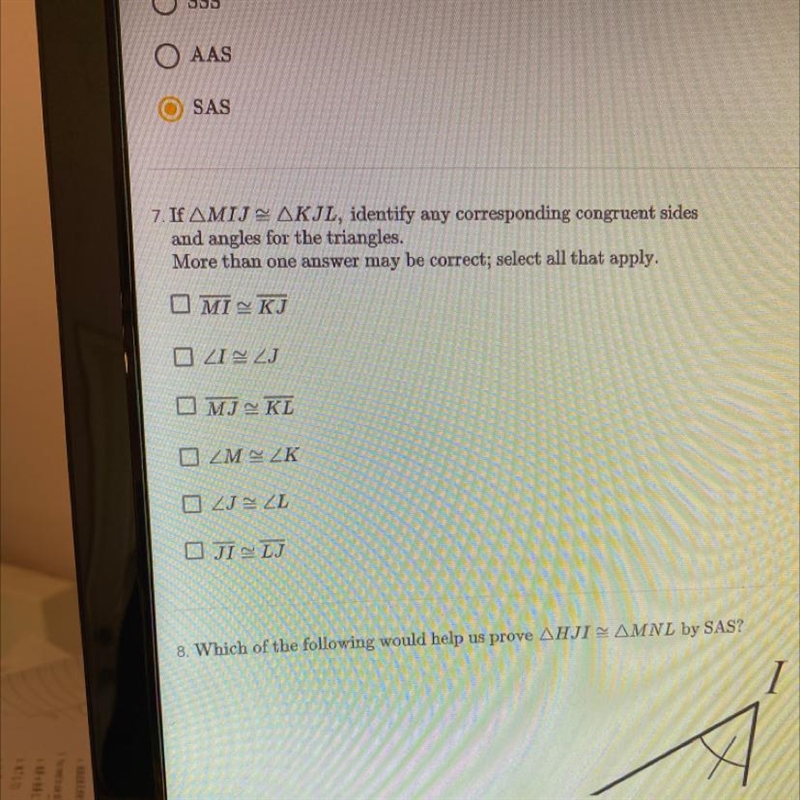 7. If AMIJ = AKIL, identify any corresponding congruent sides and angles for the triangles-example-1