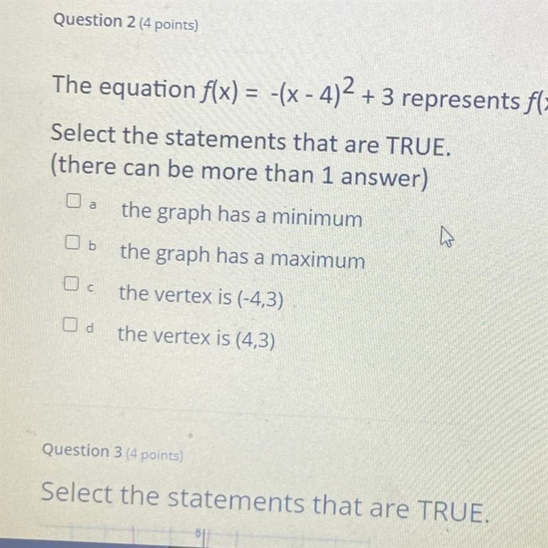 The equation f(x)= -(x-4)2+3 need help ASAP!!!-example-1