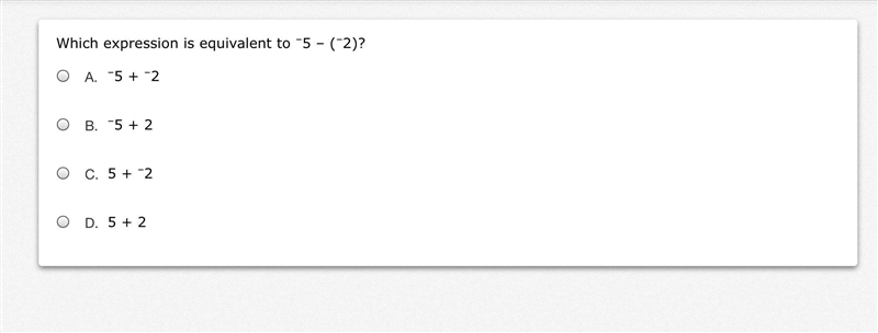 Which expression is equivalent to -5 - (-2)-example-1