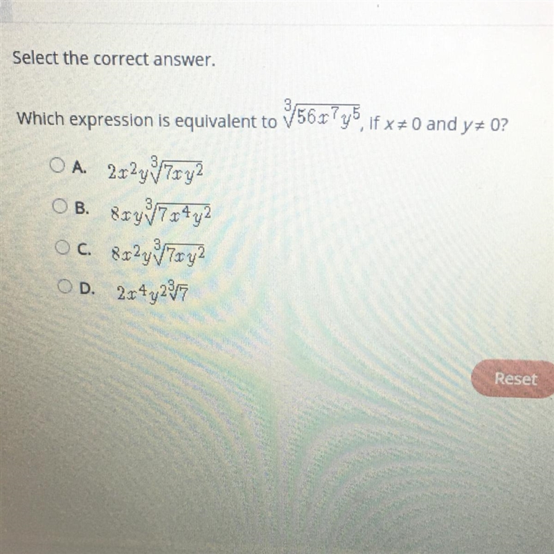 3 Select the correct answer. 3567745 , if x+ 0 and y+ 0? Which expression is equivalent-example-1