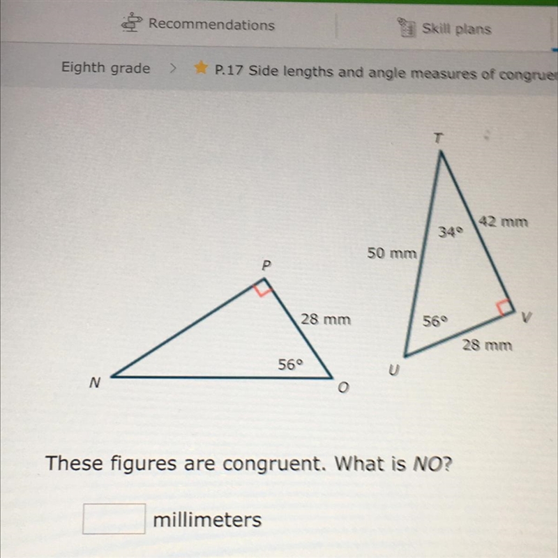 These figures are congruent. What is NO?-example-1