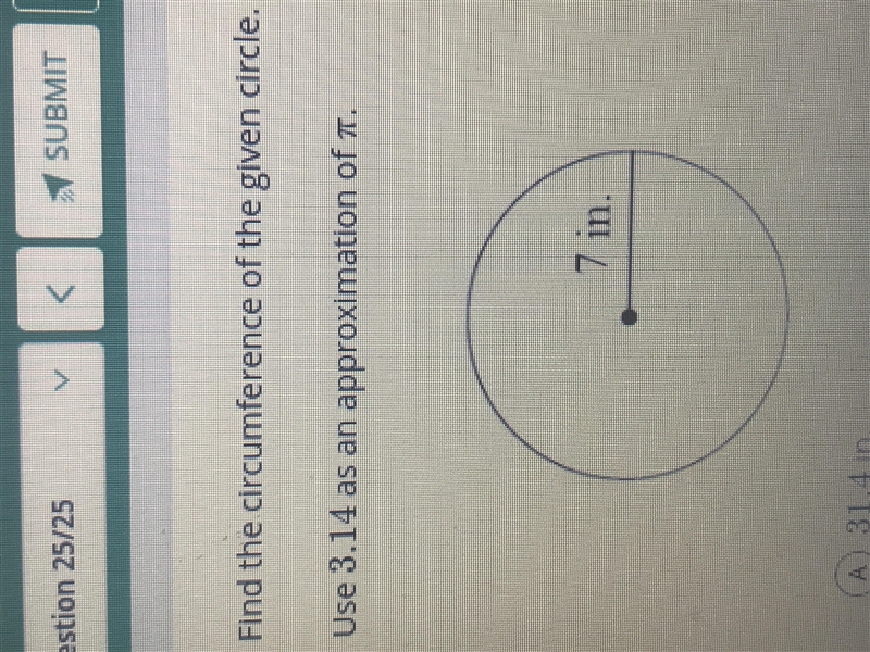 Find the circumference of the given circle Use 3.14 as an approximation of pi-example-1