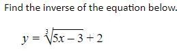 Please find the Inverse of the Equation (algebra 2)-example-1