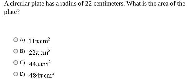 ~Can ~ someone ~ help ~ me ~ out ~ please?~ A circular plate has a radius of 22 centimeters-example-1