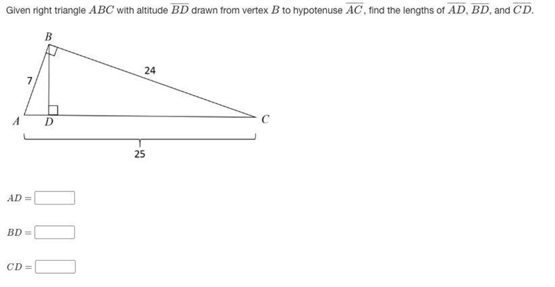 CAN SOMEONE PLEASE ANSWER! Given right triangle ABC with altitude BD¯¯¯¯¯¯¯¯ drawn-example-1