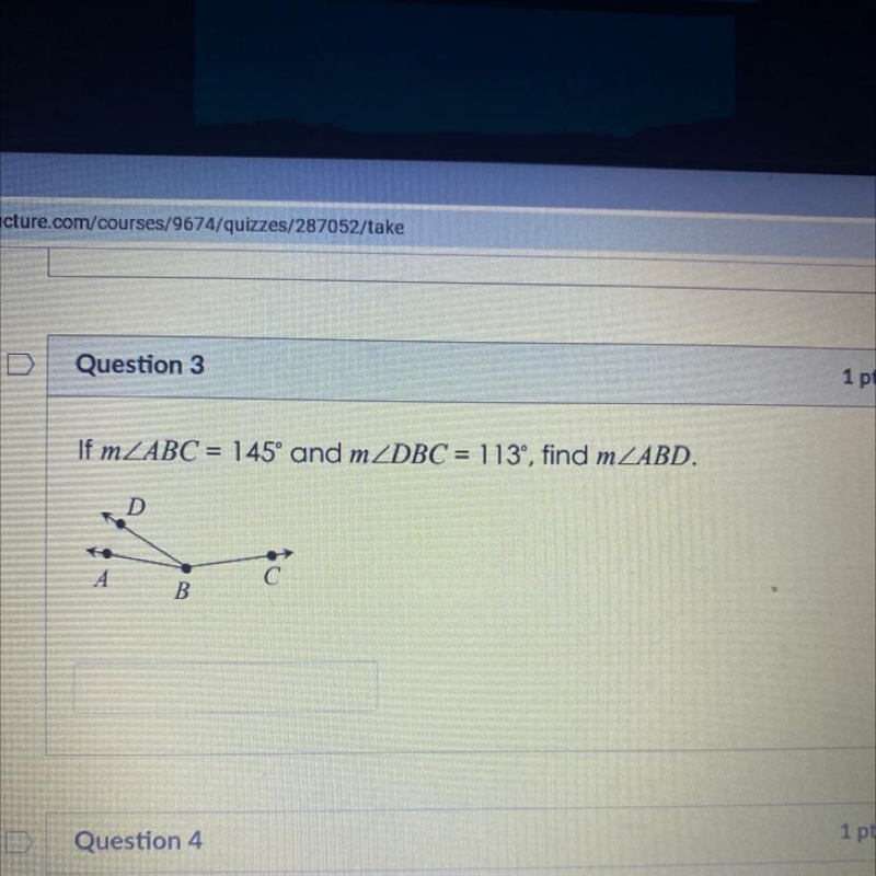 If mABC = 145º and mDBC = 113°, find mABD.-example-1