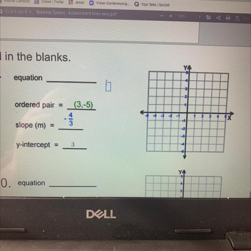 If the slope is -4/3 and the ordered pair is 3,-5 what is the equation?-example-1