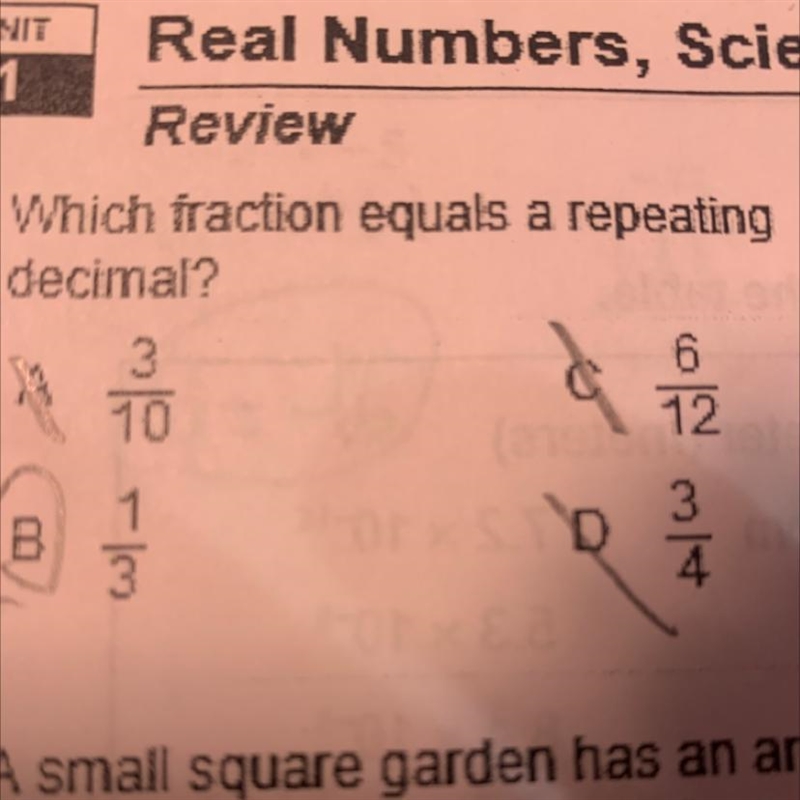 Which fraction equals a repeating decimal? 3/10. 1/3. 6/12 or 3/4?-example-1