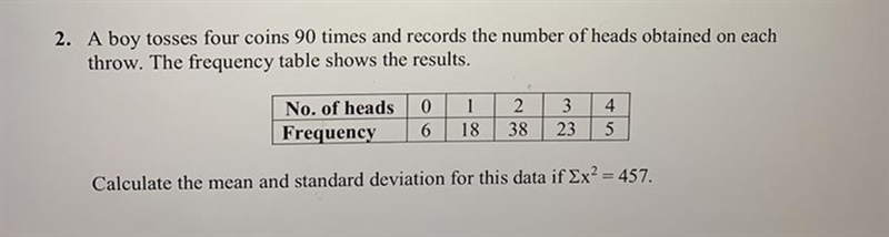 Hi could anyone help me with this question of standard deviation/mean-example-1