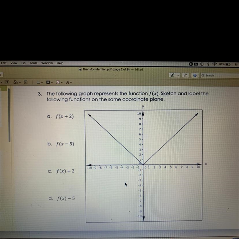 A.f(x+2) b.f(x-5) c.f(x)+2 d.f(x)-5-example-1