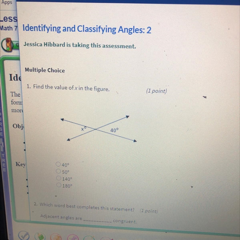 Multiple Choice 1. Find the value of x in the figure. 40° 50° 140° 180°-example-1