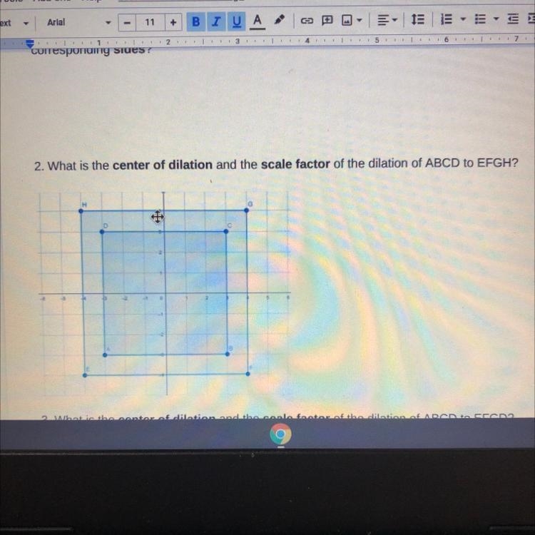 2. What is the center of dilation and the scale factor of the dilation of ABCD to-example-1