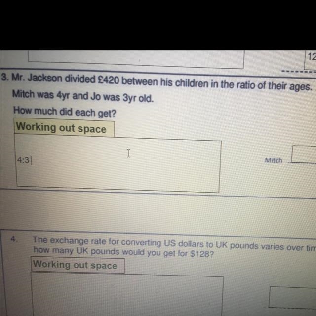 Mr. Jackson divided £420 between his children in the ratio of their ages, Mitch is-example-1