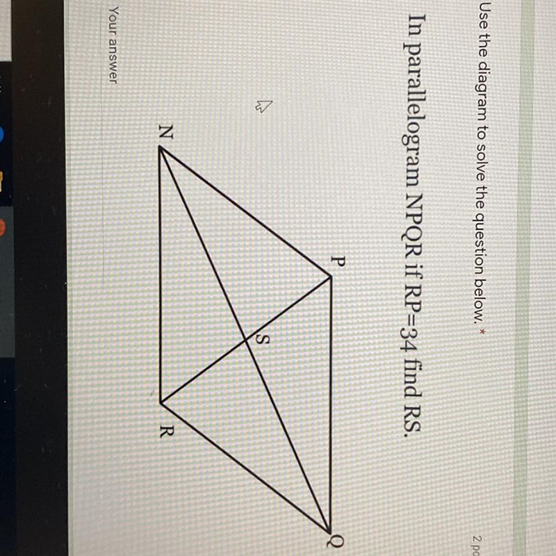 In parallelogram NPQR if RP =34 find RS-example-1