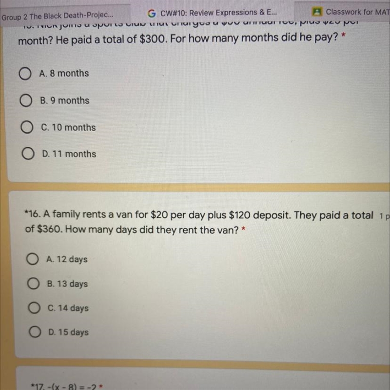 *16. A family rents a van for $20 per day plus $120 deposit. They paid a total of-example-1