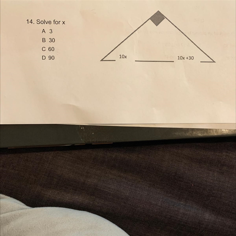 Solve For X A 3 B 30 C 60 D 90-example-1