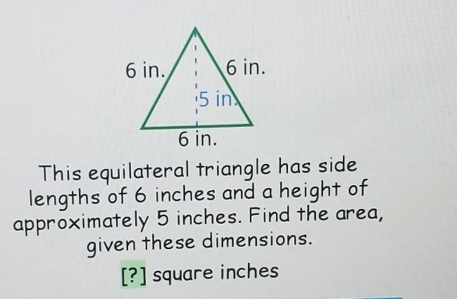 This equilateral triangle has side lengths of 6 inches and a height of approximately-example-1