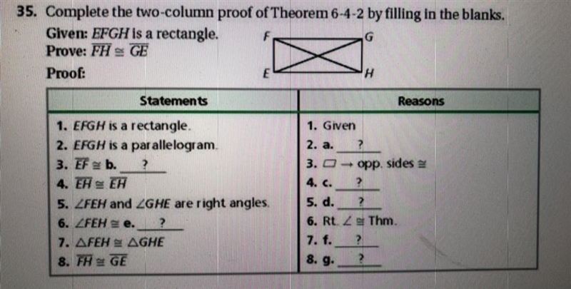 Given: EFGH is a rectangle Prove: Segment FH is congruent to Segment GE-example-1