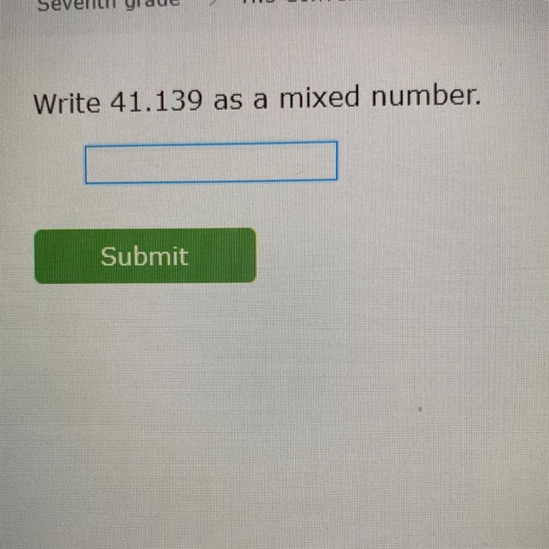 Write 41.139 as a mixed number.-example-1