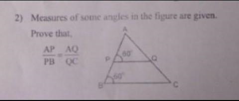 Measure of the some angles in the figure are given. Prove that, AP/AB = AQ/QC​-example-1