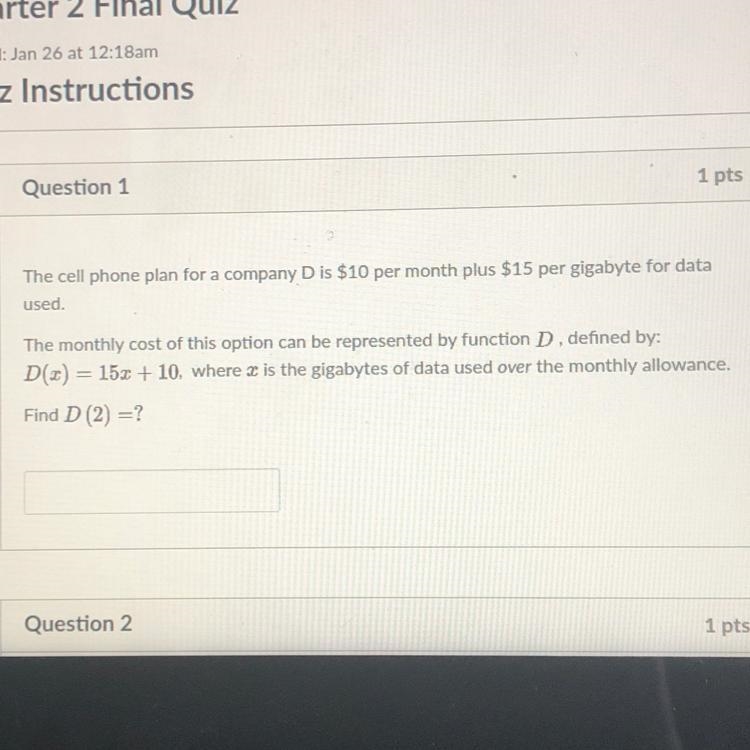 The cell phone plan for a company D is $10 per month plus $15 per gigabyte for data-example-1