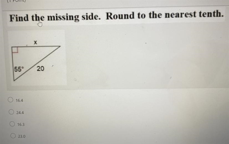 Find the missing side. Round to the nearest tenth. 55° 20 16.4 244 163 23.0-example-1