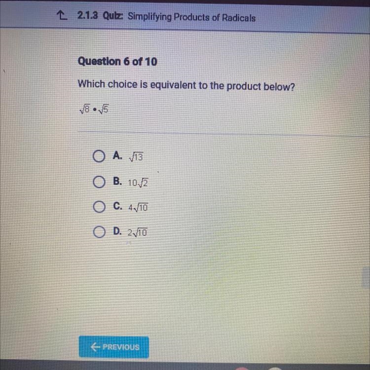 Question 6 of 10 Which choice is equivalent to the product below?-example-1