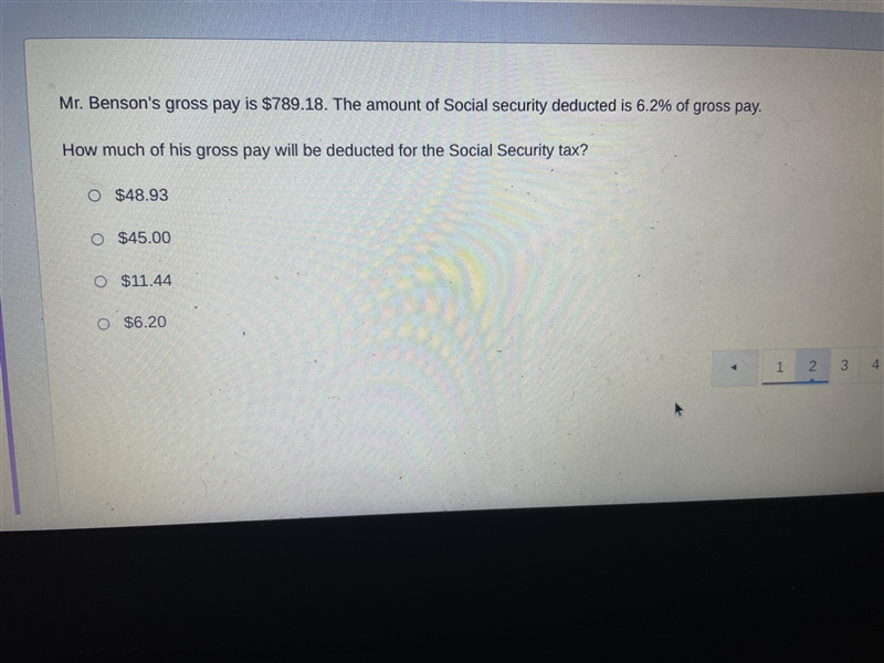 Mr. Benson’s gross pay is $789.18. The amount of social security deducted is 6.2% of-example-1