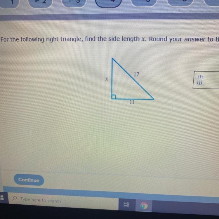 For the following right triangle find the side length x round your answer to the nearest-example-1