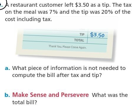 A restaurant customer left $3.50 as a tip. The tax on the meal was 7% and the tip-example-1