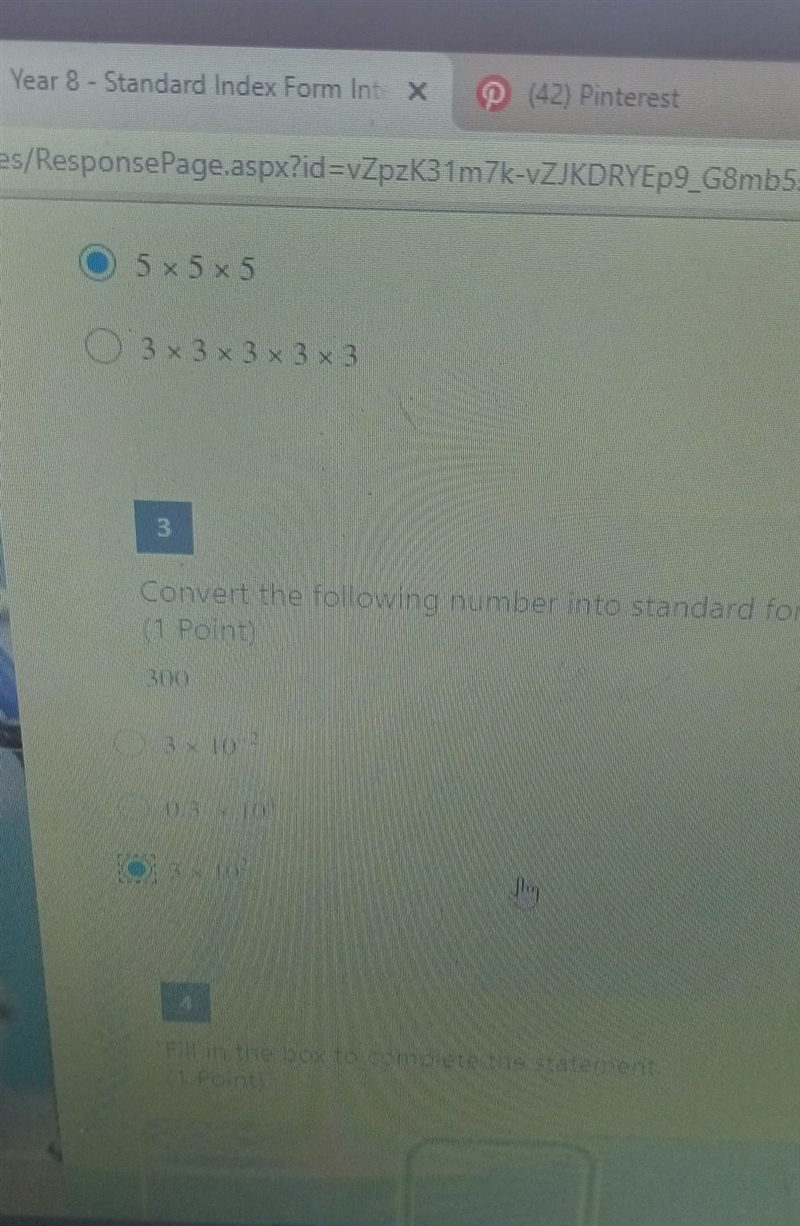 3 Convert the following number into standard form. D (1 Point 0 3x10 0.3 x 10- O 3 x-example-1