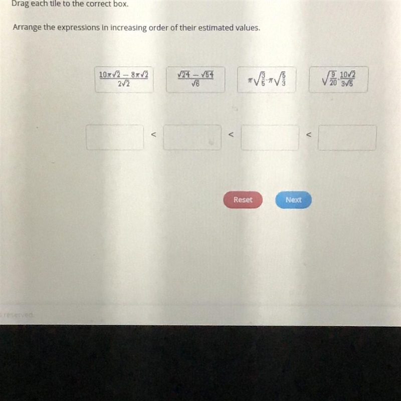 Arrange the expressions in increasing order of their estimated-example-1