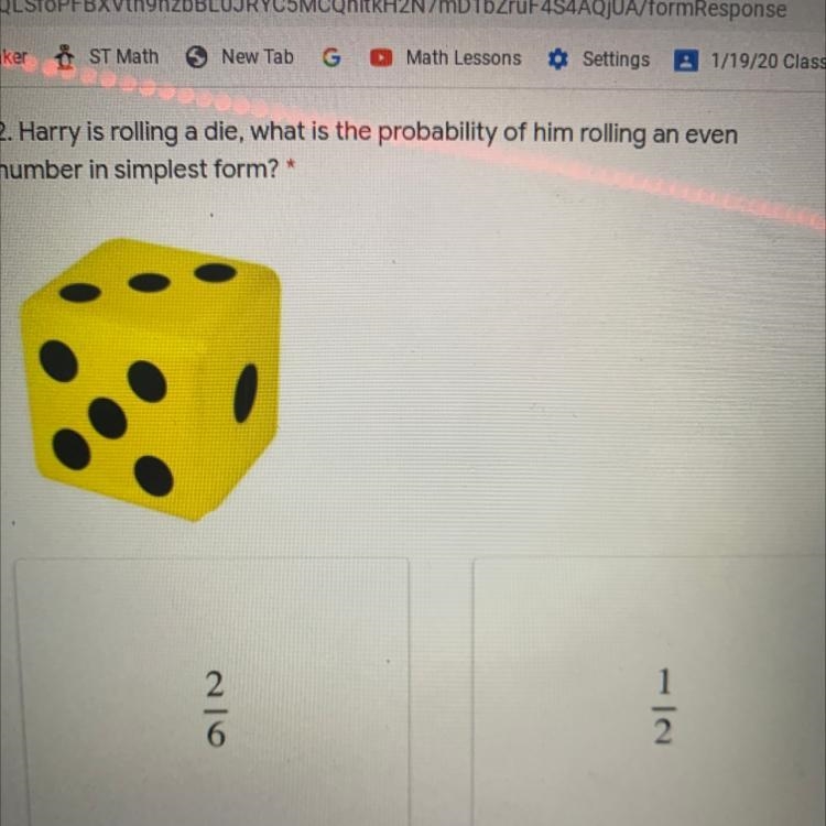 2. Harry is rolling a die, what is the probability of him rolling an even number in-example-1