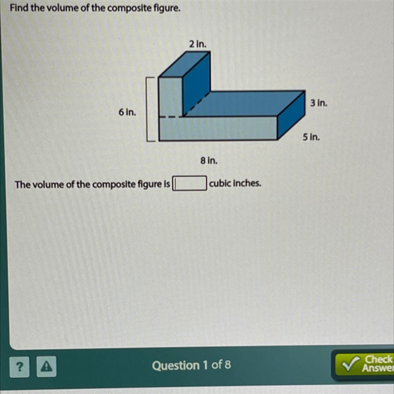 Find the volume of the composite figure 2 in. 3 in 6 in 5 in. 8 in The volume of the-example-1