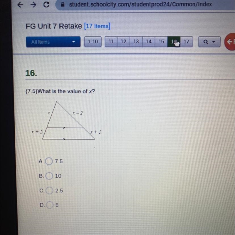 (7.5)What is the value of x? X オー2 x + 5 x + ] A 7.5 B. 10 C 2.5 D 5-example-1