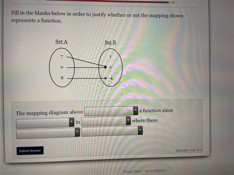 Fill in the blanks in order to justify whether or not the mapping shown represents-example-1