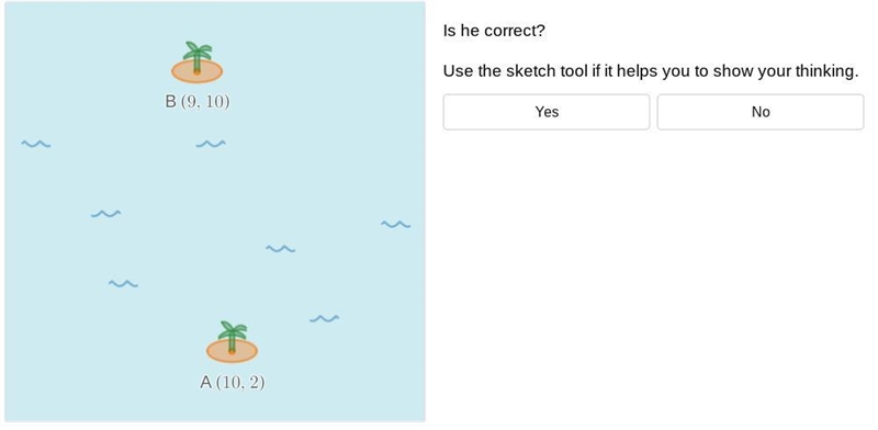 Ishaan thinks the distance between Island A and Island B is 7 miles.-example-1