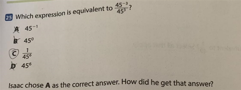 Isaac chose A as the correct answer. How did he get that answer?-example-1