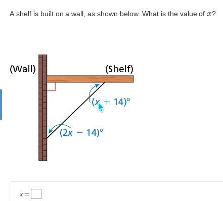 A shelf is built on a wall, as shown below. What is the value of x?-example-1