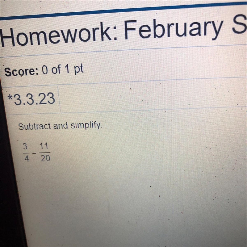 Subtract and simplify. 3/4 - 11/20=-example-1