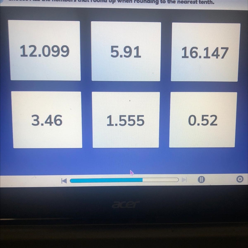 Choose ALL the numbers that round up when rounding to the nearest tenth.-example-1