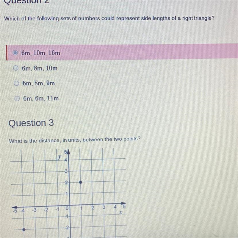 Question 2 Which of the following sets of numbers could represent side lengths of-example-1