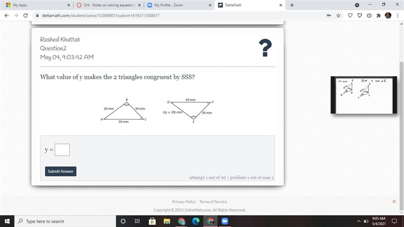 What value of y makes the 2 triangles congruent by SSS?-example-1