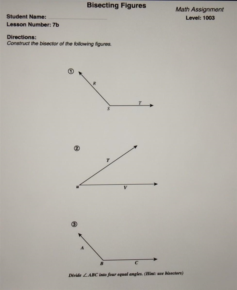 Please help!!! Directions: Construct the bisector of the following figures.​-example-1